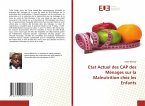 Etat Actuel des CAP des Ménages sur la Malnutrition chez les Enfants