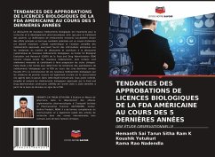 TENDANCES DES APPROBATIONS DE LICENCES BIOLOGIQUES DE LA FDA AMÉRICAINE AU COURS DES 5 DERNIÈRES ANNÉES - K, Hemanth Sai Tarun Sitha Ram;Yetukuri, Koushik;Nadendla, Rama Rao