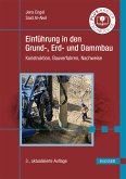 Einführung in den Grund-, Erd- und Dammbau (eBook, PDF)