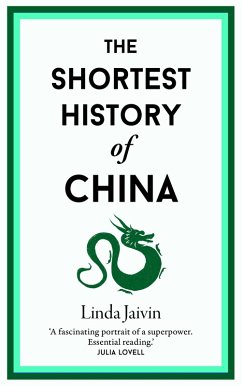 The Shortest History of China (eBook, ePUB) - Jaivin, Linda