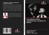 Il problema della stimolazione cardiaca in Africa