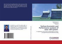 Techno-Economic and Performance analysis of solar still system - R, Barathiraja;M, Ashokkumar;S, Deepak