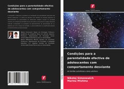 Condições para a parentalidade efectiva de adolescentes com comportamento desviante - Simonowich, Nikolaj;Mishina, Marina