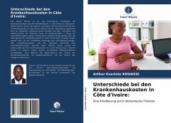 Unterschiede bei den Krankenhauskosten in Côte d'Ivoire: - Kouassi, Arthur Evariste