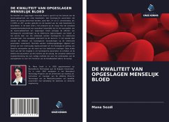 DE KWALITEIT VAN OPGESLAGEN MENSELIJK BLOED - Sezdi, Mana