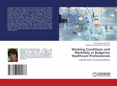 Working Conditions and Morbidity in Bulgarian Healthcare Professionals - Hristova, Md; Tzacheva MD