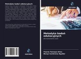 Metodyka bada¿ edukacyjnych