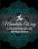 The Mandala Way Coloring Book