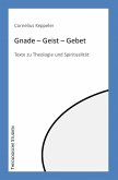 Gnade - Geist - Gebet (eBook, ePUB)