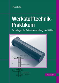 Werkstofftechnik-Praktikum (eBook, PDF) - Hahn, Frank