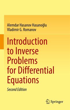 Introduction to Inverse Problems for Differential Equations (eBook, PDF) - Hasanov Hasanoğlu, Alemdar; Romanov, Vladimir G.