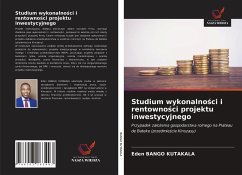 Studium wykonalno¿ci i rentowno¿ci projektu inwestycyjnego - Bango Kutakala, Eden