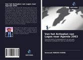 Van het Actieplan van Lagos naar Agenda 2063