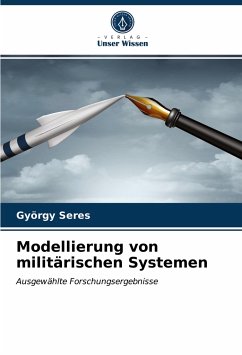 Modellierung von militärischen Systemen - Seres, György