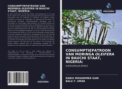 CONSUMPTIEPATROON VAN MORINGA OLEIFERA IN BAUCHI STAAT, NIGERIA: - Mohammed Sani, Rabiu; Y. Umar, Bala