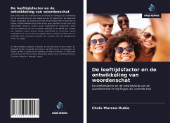 De leeftijdsfactor en de ontwikkeling van woordenschat - Moreno-Rubio, Chelo