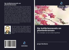 Op kolibriesnavels en plantenkransen - Burbano, Jorge