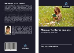 Marguerite Duras romans: - Stekolshchikova, Irina