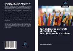 Invloeden van culturele diversiteit op bedrijfsfilosofie en cultuur - Harms, Yvonne