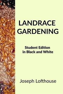 Landrace Gardening - Lofthouse, Joseph