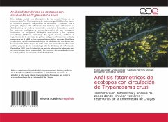 Análisis fotométricos de ecotopos con circulación de Trypanosoma cruzi