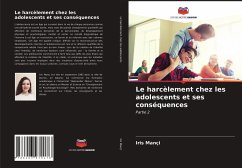 Le harcèlement chez les adolescents et ses conséquences - Mançi, Iris