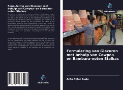 Formulering van Glazuren met behulp van Cowpea- en Bambara-noten Stalkas - Peter Audu, Anto