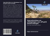 Vooruitzichten en uitdagingen van off-grid zonne-energie