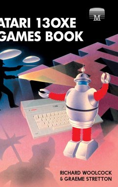 Atari 130XE Games Book - Woolcock, Richard; Stretton, Graeme