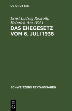 Das Ehegesetz vom 6. Juli 1938