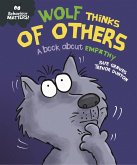 Wolf Thinks of Others - A book about empathy (eBook, ePUB)
