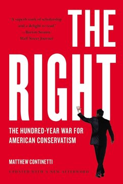 The Right (eBook, ePUB) - Continetti, Matthew