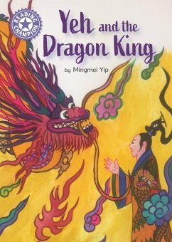 Yeh and the Dragon King (eBook, ePUB) - Yip, Mingmei