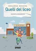 Quelli del liceo (eBook, ePUB)