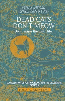 Dead Cats Don't Meow (eBook, ePUB) Dead Cats Don't Meow (eBook, ePUB)