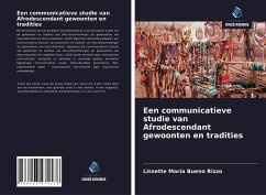 Een communicatieve studie van Afrodescendant gewoonten en tradities - Bueno Rizzo, Lissette María