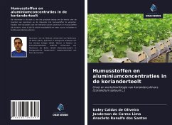 Humusstoffen en aluminiumconcentraties in de korianderteelt - Caldas de Oliveira, Ualey; Do Carmo Lima, Janderson; Ranulfo Dos Santos, Anacleto