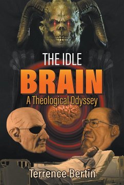 The Idle Brain - Bertin, Terrence