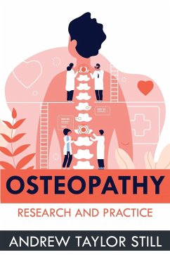Osteopathy - Taylor Still, Andrew