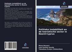 Politieke instabiliteit en de toeristische sector in Noord-Cyprus - Bouzari, Mona; Kuziwa Savala, Ivan; Chidzambwa, Takudzwa Evelyn