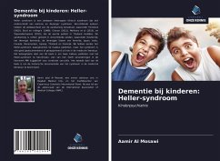 Dementie bij kinderen: Heller-syndroom - Al Mosawi, Aamir