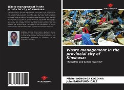 Waste management in the provincial city of Kinshasa: - NGBONGA KOZOINA, Michel;BARAFUNDI DALE, John