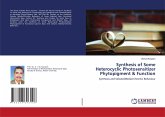 Synthesis of Some Heterocyclic Photosensitizer Phytopigment & Function