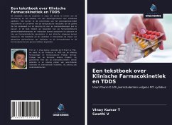 Een tekstboek over Klinische Farmacokinetiek en TDDS - T, Vinay Kumar; V, Swathi