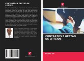 CONTRATOS E GESTÃO DE LITÍGIOS CONTRATOS E GESTÃO DE LITÍGIOS