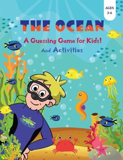 The Ocean - A Guessing Game for Kids! - Costanzo, Beth