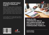 ANALISI DEL CONTENUTO DELLA DOCUMENTAZIONE DEL CENTRO DI RICERCA E FORMAZIONE PUBBLICA