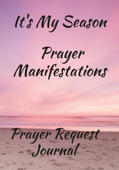 It's My Season, Prayer Manifestations, Prayer Journal - Coleman, Anna