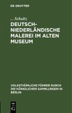 Deutsch-Niederländische Malerei im Alten Museum