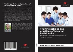 Training policies and practices of hospital health units - Oliveira, Tiago André Gomes de